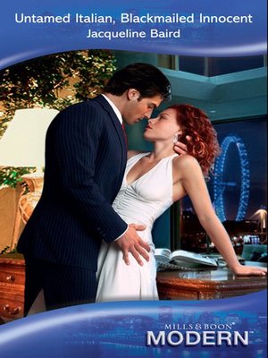 Untamed Italian, Blackmailed Innocent - ebook